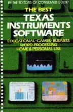 The best Texas Instruments software : educational, games, business, word processing, home & personal use The best Texas Instruments software : educational, games, business, word processing, home & personal use