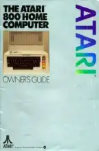 The Atari 800 Home Computer Owner The Atari 800 Home Computer Owner