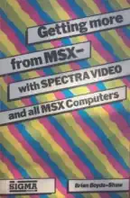 Getting More from MSX Getting More from MSX
