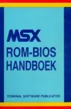 MSX ROM BIOS Handboek MSX ROM BIOS Handboek