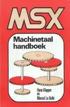 MSX Machinetaal Handboek MSX Machinetaal Handboek