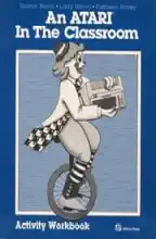 Atari in the Classroom - Activity Workbook